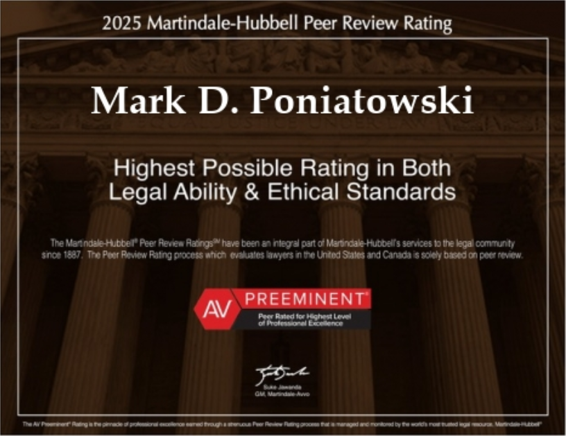 Mark Poniatowski Named 2025 AV Preeminent Attorney for Legal Excellence